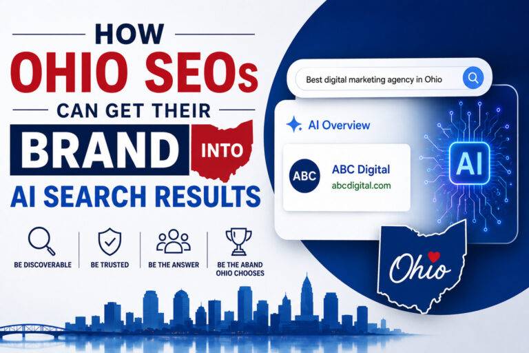How Ohio SEOs Can Get Their Brand Into AI Search Results